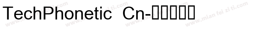 TechPhonetic Cn字体转换